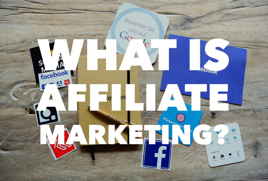 what is affiliate marketing